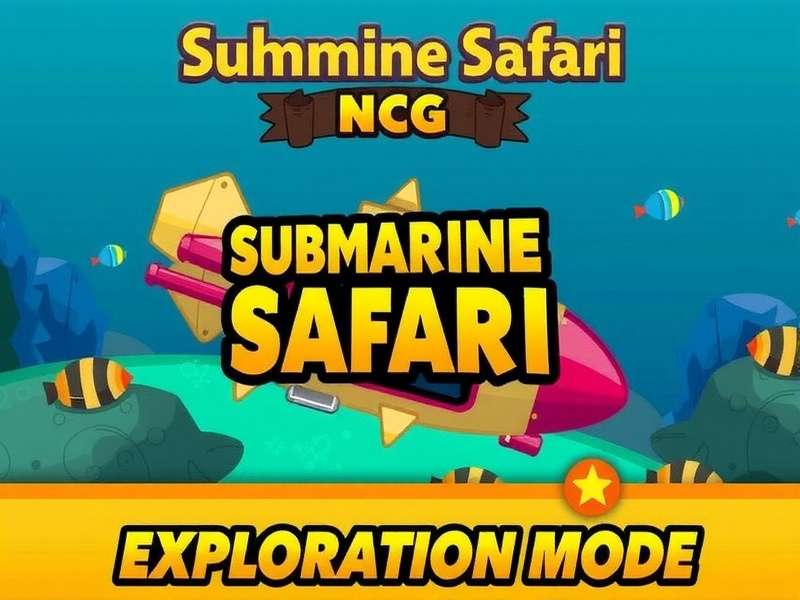 Submarine Safari Exploration Mode